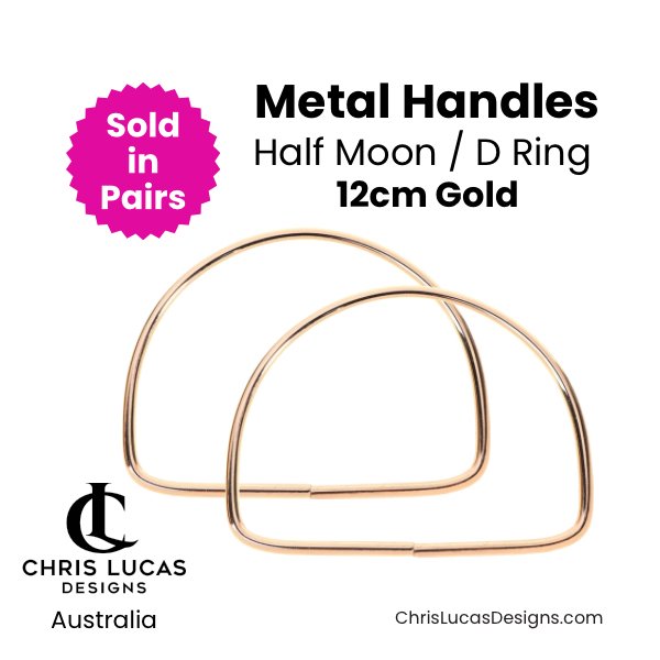 Gold Half Moon D Ring Metal Handles 12cm Australian Bag Making Supplies Australia Chris Lucas Designs