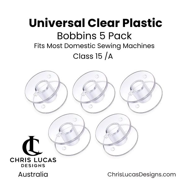 Universal Clear Plastic Bobbins for Domestic Sewing Machines 5 Pack Sewing and Bag Making Supplies Australia Chris Lucas Designs