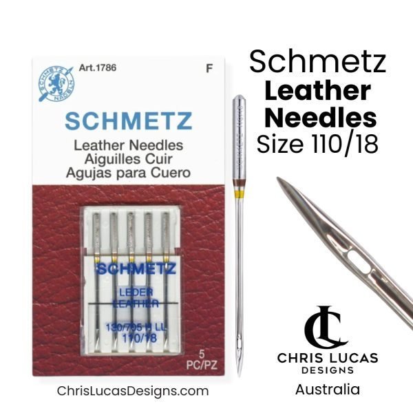 Schmetz Leather Sewing Machine Needles Size 110 / 18 Bag Making and Sewing Supplies Australia Chris Lucas Designs