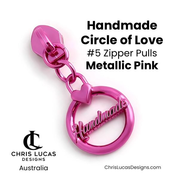 Metallic Pink Handmade Circle of Love Zipper Pulls Size #5 Chris Lucas Designs Bag Making Supplies Australia