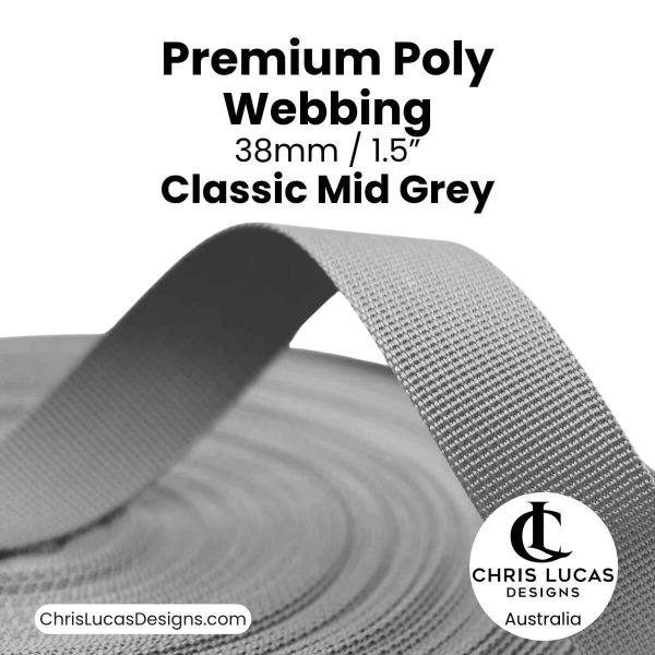 Classic Mid Grey Premium Poly Webbing 38mm for bag straps and handles at Chris Lucas Designs Australia